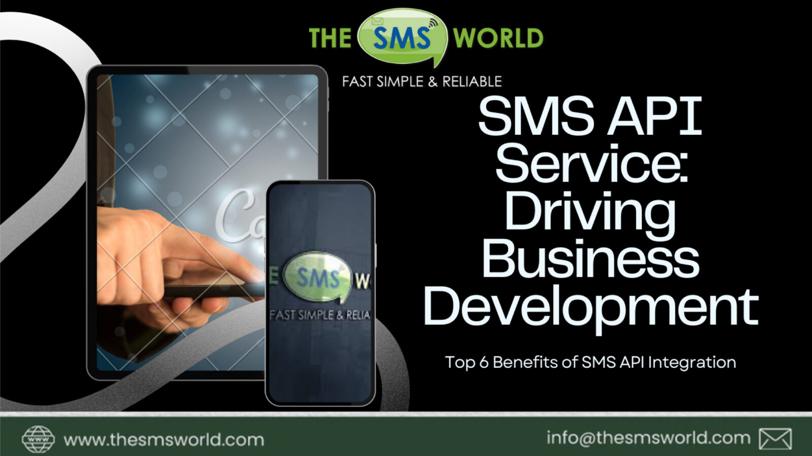 How an SMS API Service Drives Business Development: Top 6 Benefits